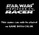 Star Wars Episode I: Racer - Game Boy Error Message