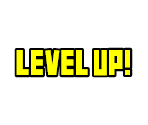 Level Up!