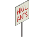 Hail Ants Sign