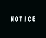 Notice