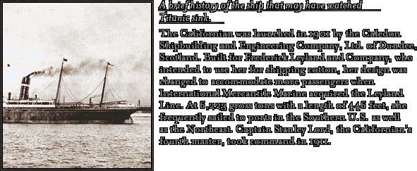 James Cameron's Titanic Explorer - Californian