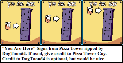 Pizza Tower - "You Are Here" Signs