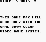 Xtreme Sports - Game Boy Error Message