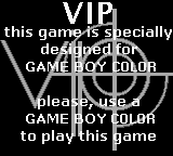 V.I.P. - Game Boy Error Message